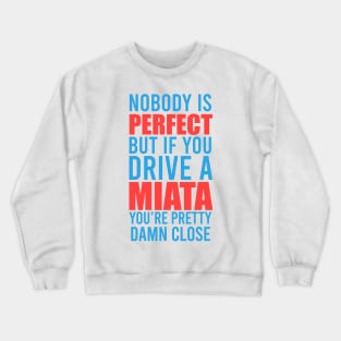 Miata Owners Crewneck Sweatshirt